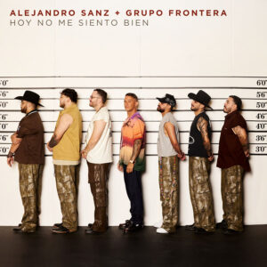 alejandro-sanz-presenta-hoy-no-me-siento-bien-junto-grupo-frontera-