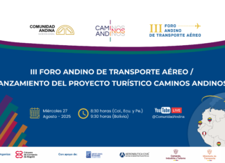 Autoridades y expertos de Bolivia, Colombia, Ecuador y el Perú lanzarán proyecto turístico Caminos Andinos y participan en III Foro de Transporte Aéreo autoridades-expertos-de-bolivia-colombia-ecuador-peru-lanzaran-proyecto-turistico-caminos-andinos