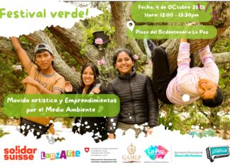 “Festival Verde” Jóvenes con arte se movilizan en La Paz por el Medio Ambiente y el Reciclaje festival-verde-jovenes-con-arte-se-movilizan-en-la-paz-por-el-medio-ambiente-reciclaje